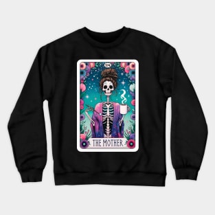 The Mother Funny Tarot Card Crewneck Sweatshirt